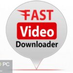 Getintopc Fast Video Downloader 2025