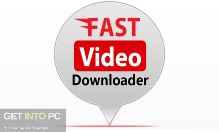 Getintopc Fast Video Downloader 2025